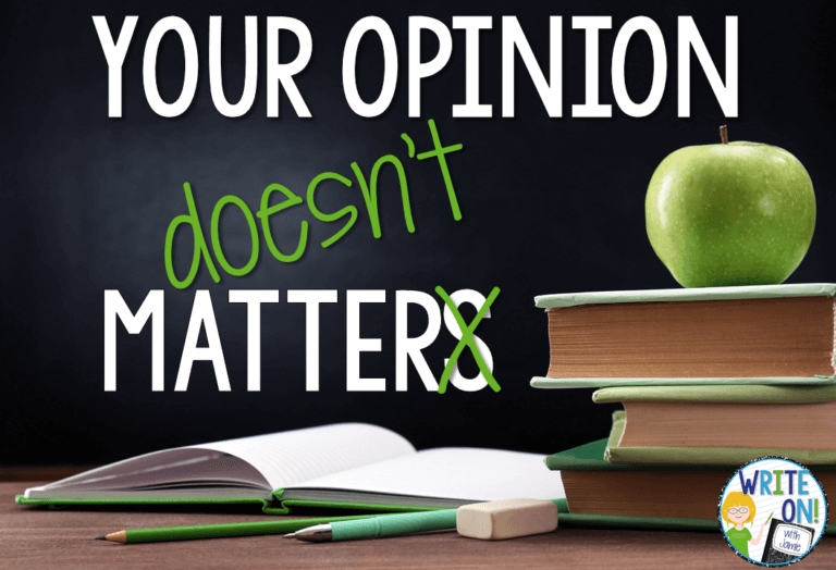 your-opinion-doesn-t-matter-write-on