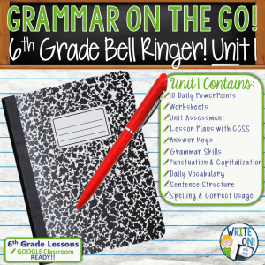 Grammar Lessons - 6th Grade - Write On!