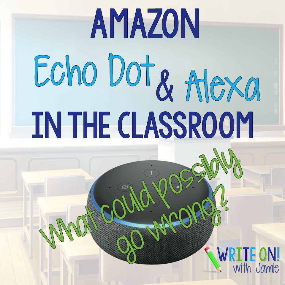amazon alexa in the classroom